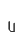 U