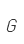 G