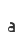 a