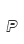P