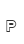 P