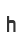 h