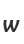 w