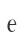 e
