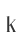 k