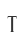 T