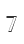 7