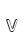 V