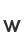w