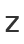 Z