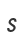 s
