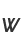 w