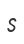 s