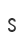 s
