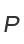P