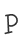P