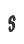 s