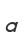 a