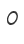 O