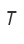 T