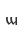 w