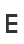 E