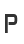 P