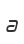 a