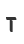 T