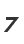 7