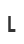 L