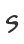 s
