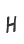 H