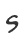 S