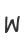 W