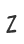 Z