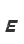 e