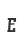 E