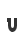 U