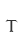 T