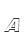 a