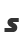 S