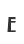 E