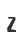 Z