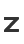 Z