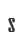 s