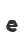 e