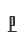 P