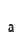 a