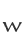 w